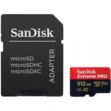 Карта памяти SanDisk 512 GB microSDXC UHS-I U3 Extreme Pro+SD Adapter Фото